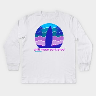 Chill mode activated Kids Long Sleeve T-Shirt